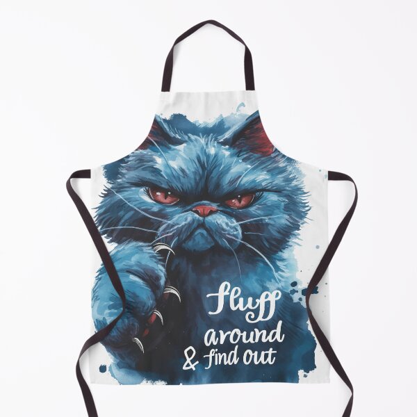 Item preview, Fluff Around & Find Out, Fluff Around and Find Out, Tough Looking Cat, Ominous Cat, Cat with Clawsa designed and sold by PrintShangri-La.