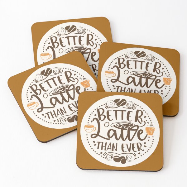 Item preview, Better Latte than ever - Coffee Edition designed and sold by PurpleMoss.