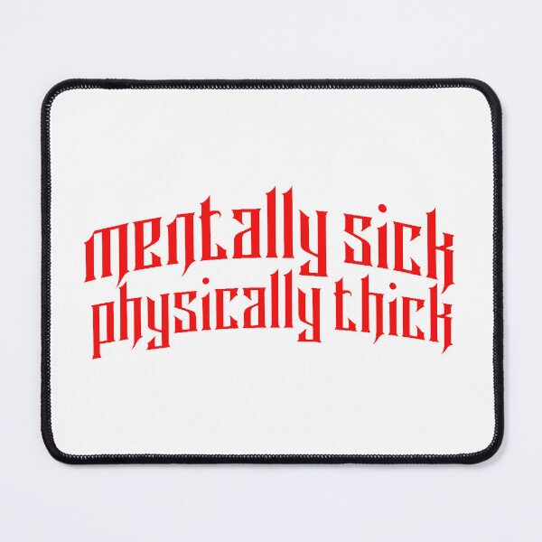 Item preview, Mentally Sick Physically Thick: Red Gangster Font Text Art designed and sold by -Candy-Shop-.