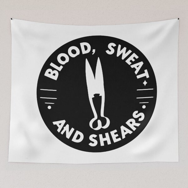 Item preview, Blood Sweat and Shears designed and sold by TeesYouWant.