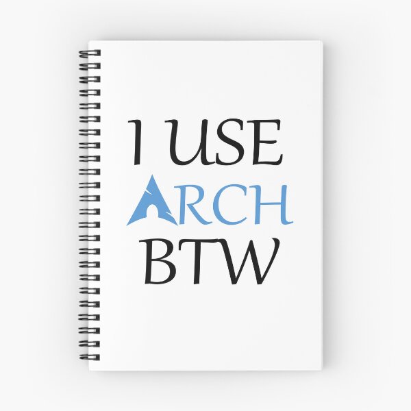 Item preview, I use Arch btw  designed and sold by blueflame-art.