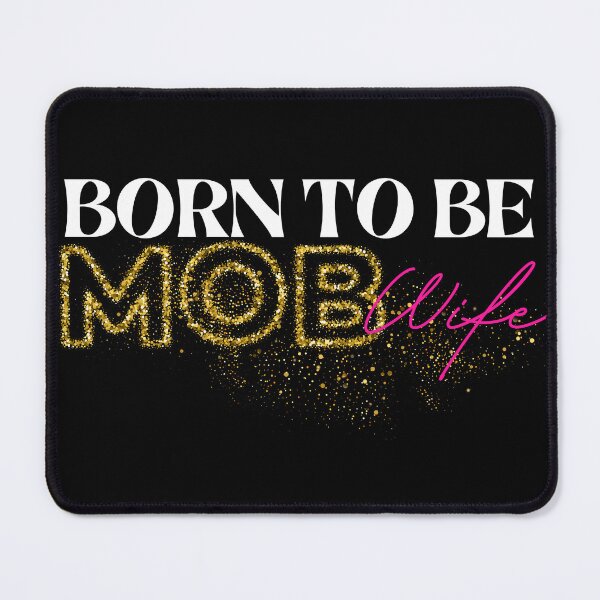 Item preview, Born to be Mob wife aesthetics  designed and sold by CyberArtistOne.