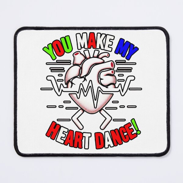 Item preview, Valentine, You Make My Heart Dance Valentines Day designed and sold by tee snap.