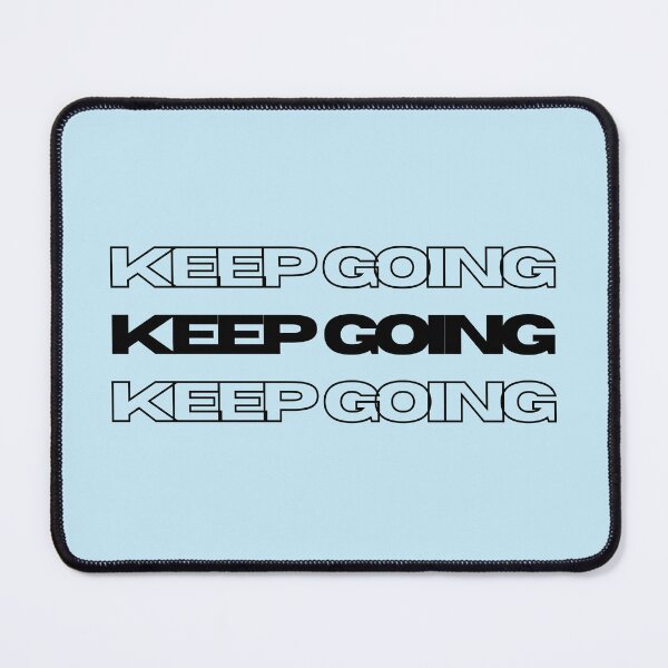Item preview, Keep going, keep going designed and sold by Lexicon-Looks.