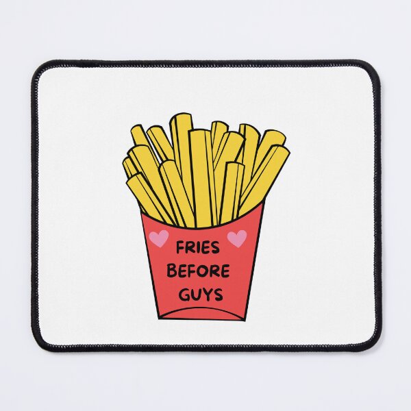 Item preview, Fries before guys designed and sold by itscloud.
