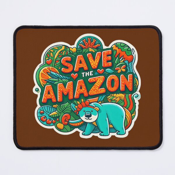 Item preview, Save the Amazon designed and sold by WillieDs-Shop.
