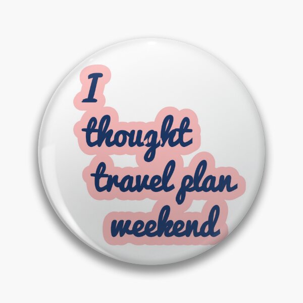 Item preview, Travel Plans Weekend designed and sold by AWADHESH  CHAURASIA.
