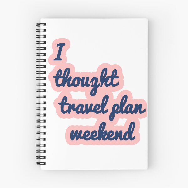 Item preview, Travel Plans Weekend designed and sold by AWADHESH  CHAURASIA.