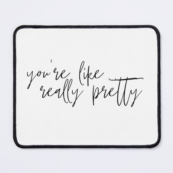 Item preview, you’re like really pretty designed and sold by pnkrose.