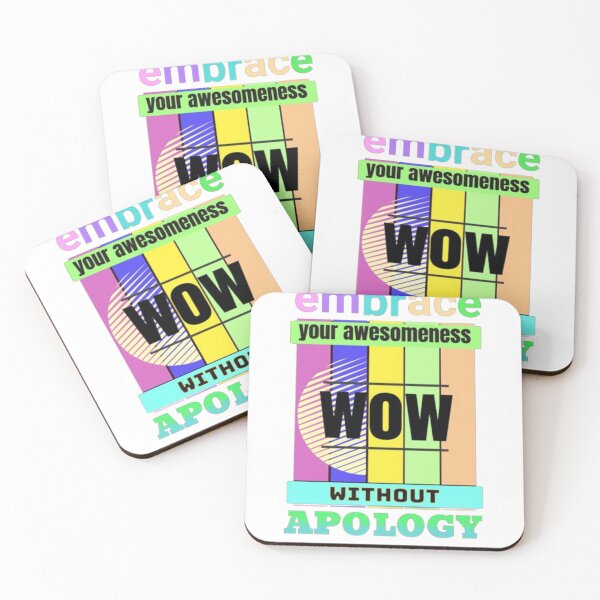 Item preview, embrace your awesomeness without apology designed and sold by jonmobo.