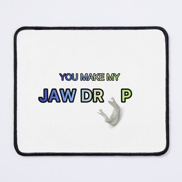 Item preview, JAW DROPPING designed and sold by LuvosBar.
