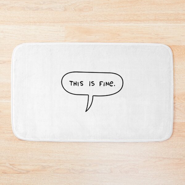 Item preview, THIS IS FINE designed and sold by gsquiers.