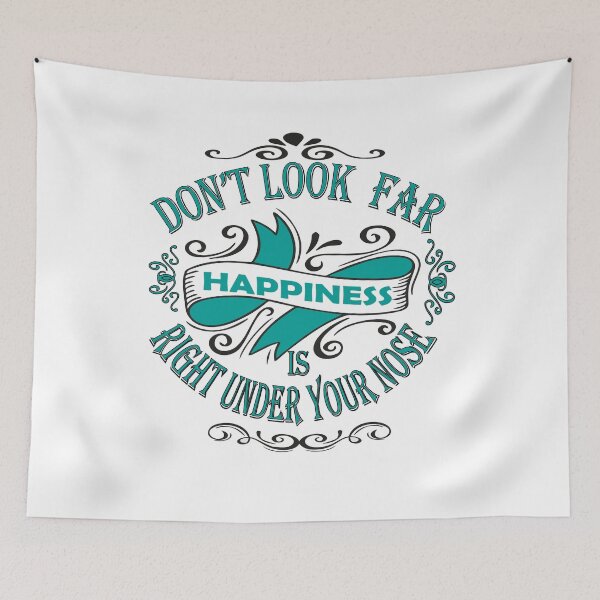 Item preview, Don't look far happiness is right under turn nose designed and sold by DesignNadine.