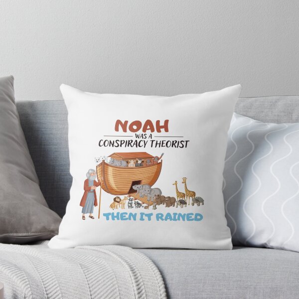Item preview, Noah Was A Conspiracy Theorist Then It Rained designed and sold by MPclothes.
