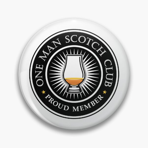 Item preview, Proud Member / Scotch Club designed and sold by JohnnyMacK.