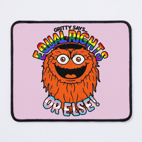 Item preview, Gritty says Equal Right, Or Else! designed and sold by PattisonAvenue.