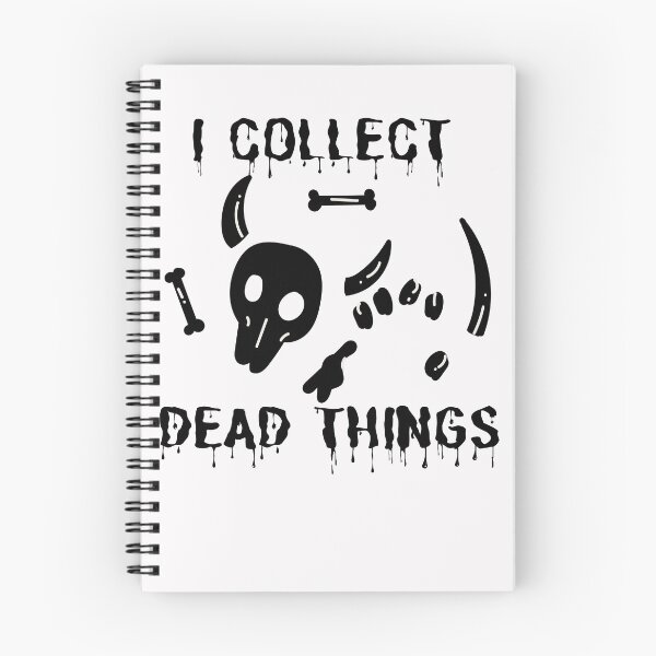 Item preview, I collect dead things designed and sold by kiatec.