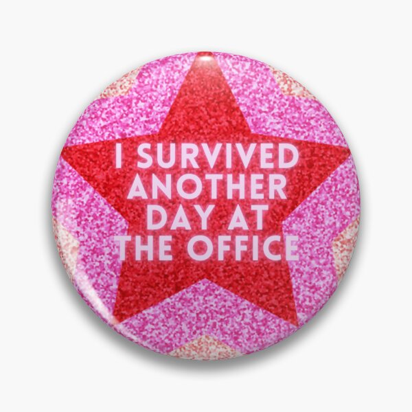 Item preview, I survived another Day at the Office designed and sold by mintyfresh1029.