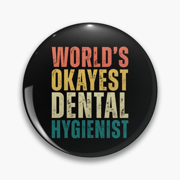 Item preview, Retro Worlds Okayest Dental Hygienist designed and sold by kamrankhan.