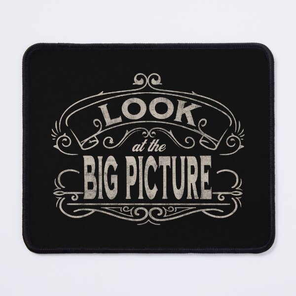 Item preview, Look At The Big Picture designed and sold by John MacPherson Allan.