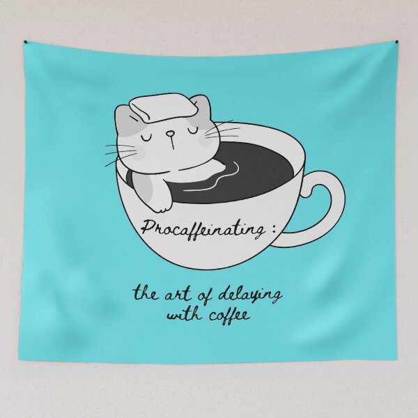 Item preview,  Procaffeinating The Art Of Delaying With Coffee - Caffeinated  designed and sold by abeautifulife.