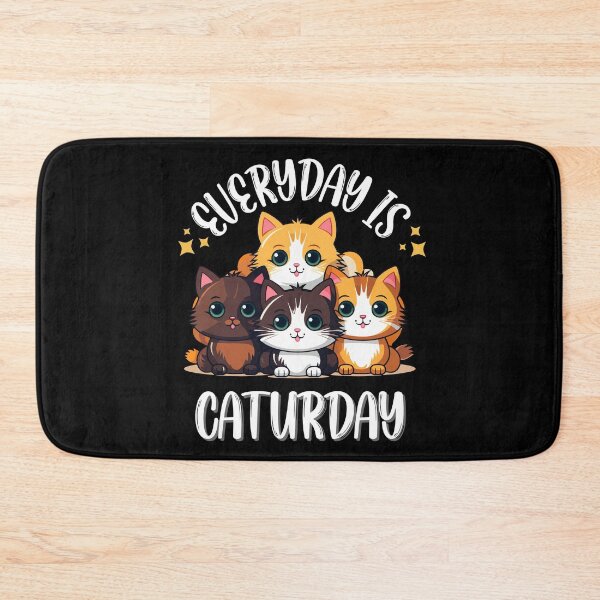 Item preview,  Cute Everyday Is Caturday designed and sold by PRINYOS.