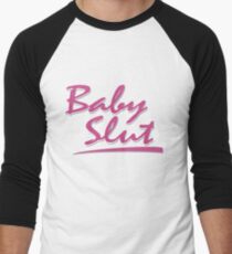 Baby Slut Men's Baseball ¾ T-Shirt