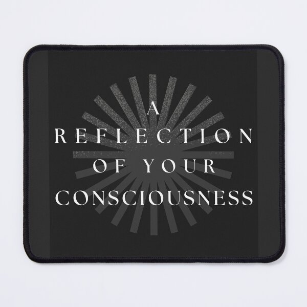Item preview, A Reflection of your Consciousness (style 2) designed and sold by fetch-it-studio.