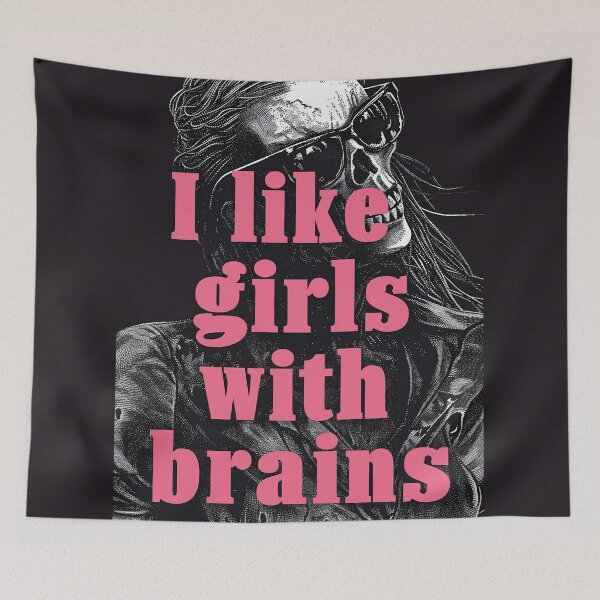 Item preview, I Like Girls With Brains, Zombie Likes Brains, Zombie Eating Brains, Zombie Humor, Halloween designed and sold by PrintShangri-La.