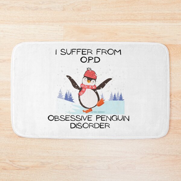Item preview, I Suffer From OPD - Obsessive Penguin Disorder designed and sold by GillyMc.