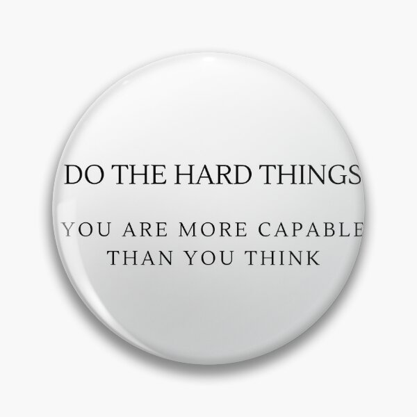 Item preview, Do The Hard Things designed and sold by KristenVanHoose.