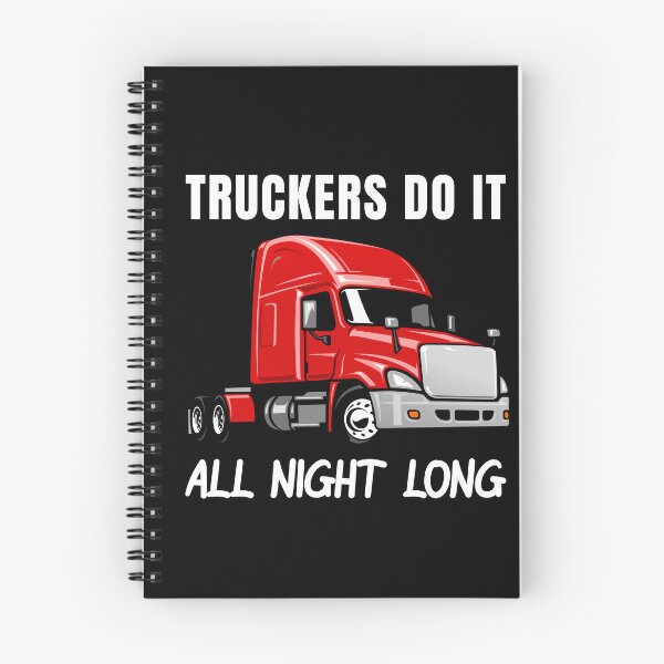 Item preview, Truckers Do It All Night Long Tractor Trailer designed and sold by ShopSmart213.