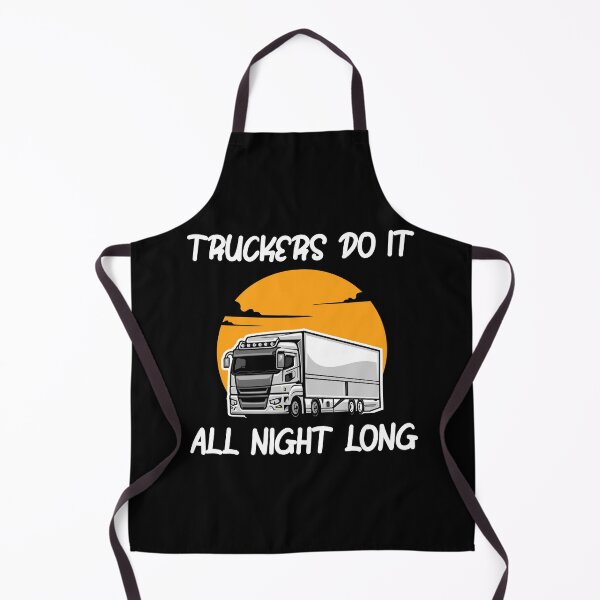 Item preview, Truckers Do It All Night Long Tractor Trailer designed and sold by ShopSmart213.