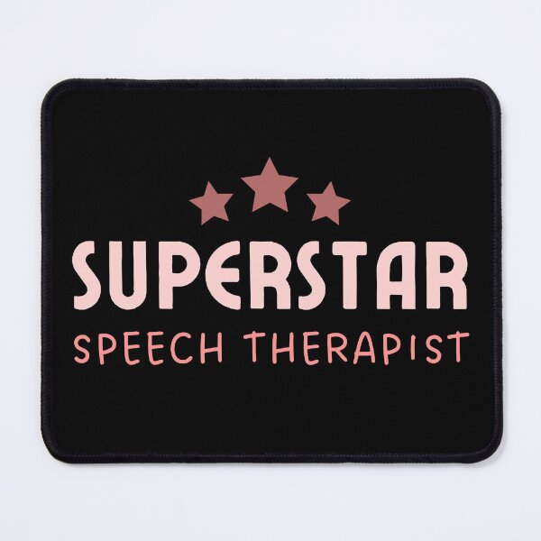 Item preview, Speech Therapist Superstar - Typography - Peach designed and sold by bumpyroadway08.