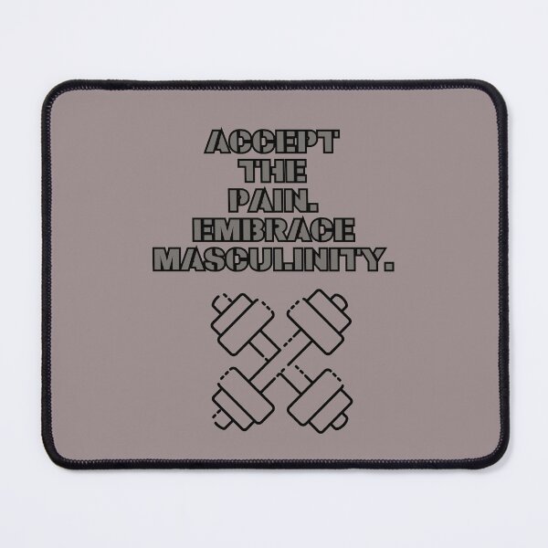 Item preview, Accept The Pain Embrace Masculinity designed and sold by VasiljevichShop.