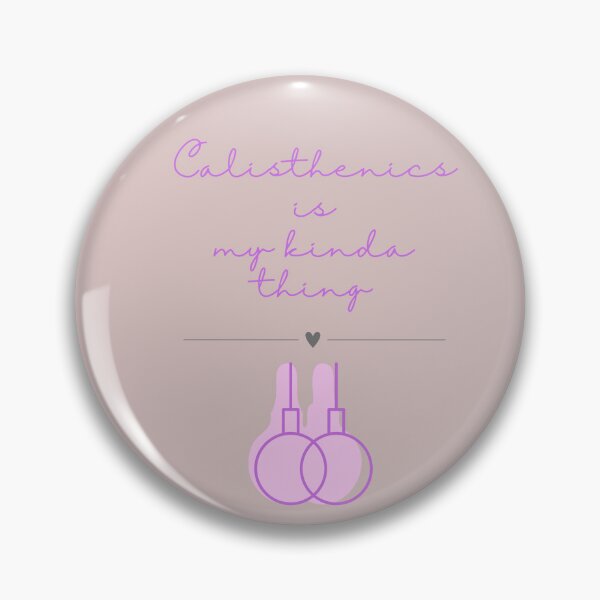 Item preview, Calisthenics is my kinda thing designed and sold by LMK2009.