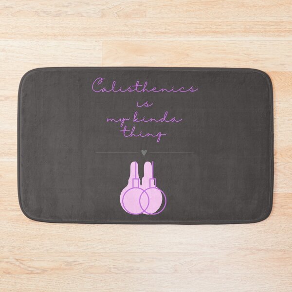 Item preview, Calisthenics is my kinda thing designed and sold by LMK2009.