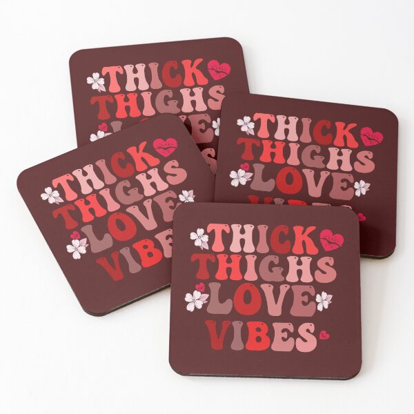 Item preview, valentines day, Thick Thighs Love Vibes designed and sold by Essafi  ⭐️⭐️⭐️⭐️⭐️⭐️.