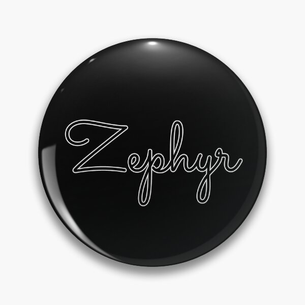 Artikelvorschau, Schreibendes Zephyr-Namensschild (schwarz) entworfen und verkauft von NormadWorld.