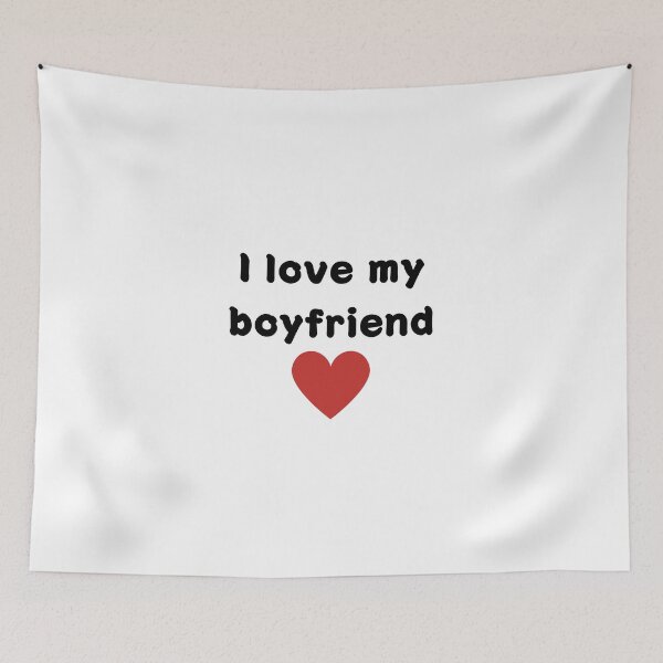 Item preview, I love my boyfriend designed and sold by Mikołaj Jarosiński.