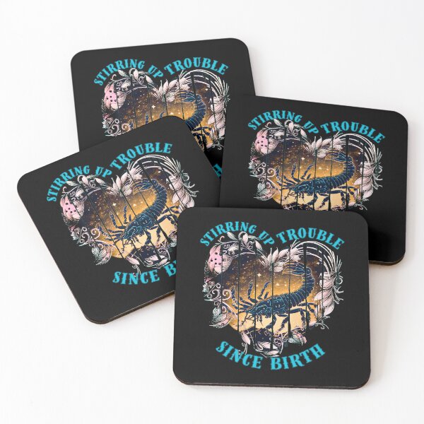 Item preview, Stirring Up Trouble Since Birth. scorpio traits, designed and sold by ZodiacWonders.