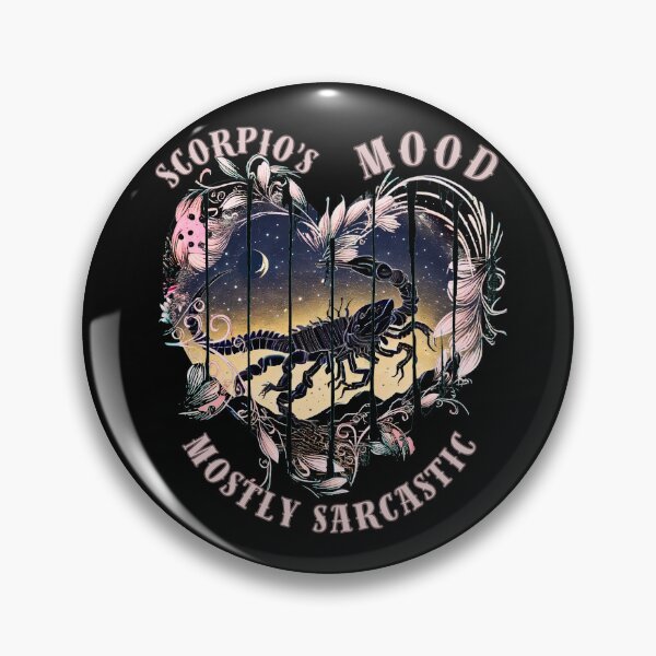 Item preview, Scorpio's Mood. Mostly Sarcastic. scorpio zodiac sign designed and sold by ZodiacWonders.