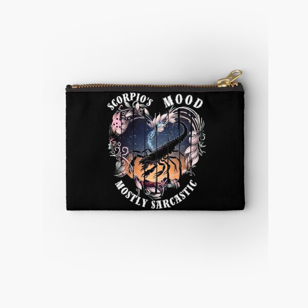 Item preview, Scorpio's Mood. Mostly Sarcastic. scorpio quote designed and sold by ZodiacWonders.