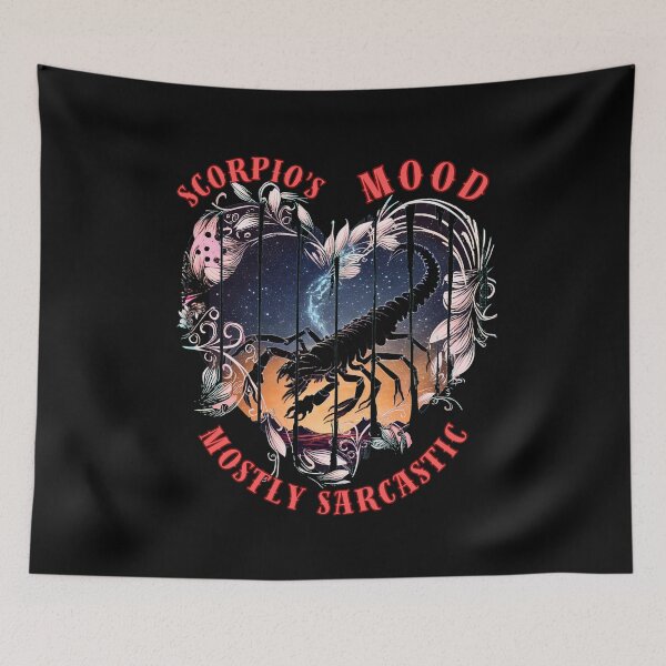 Item preview, Scorpio's Mood. Mostly Sarcastic. scorpio star sign designed and sold by ZodiacWonders.