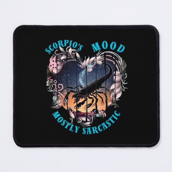 Item preview, Scorpio's Mood. Mostly Sarcastic. scorpio traits, designed and sold by ZodiacWonders.