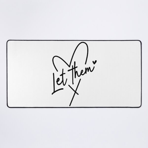 Item preview, Let Them: Empowering Statements for Your Style designed and sold by s-n-s-designs.