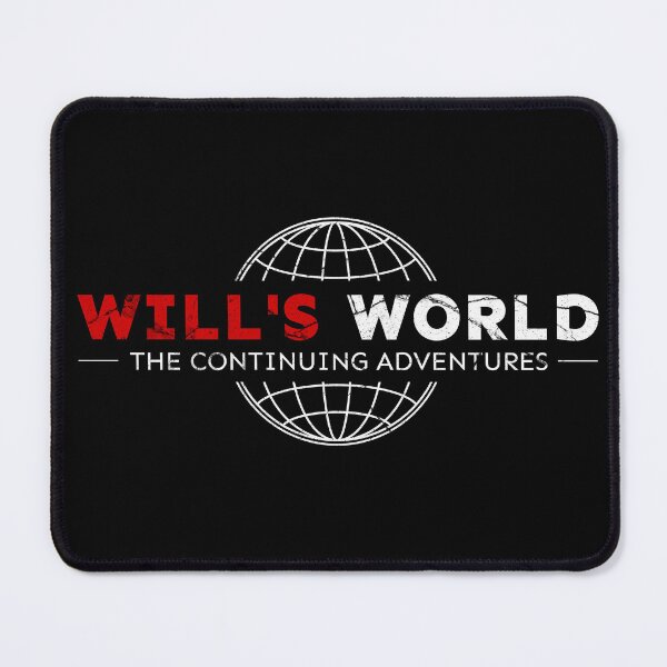 Item preview, WILL'S WORLD – The Continuing Adventures designed and sold by Sir Meow Meow.
