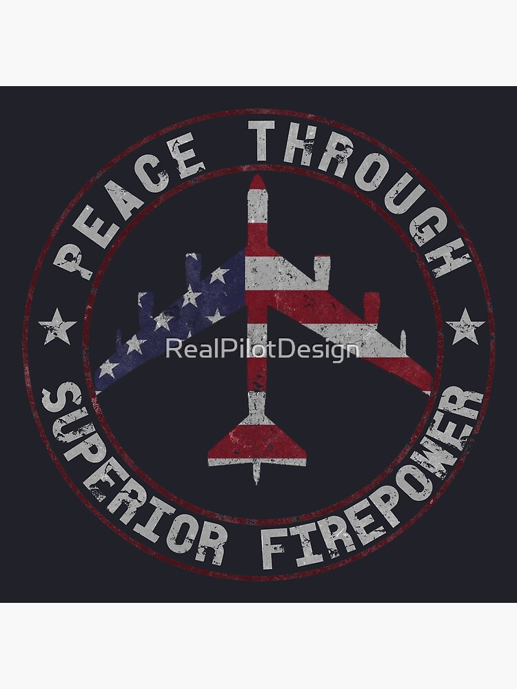 "Peace Through Superior Firepower B-52 Stratofortress Design" Throw ...