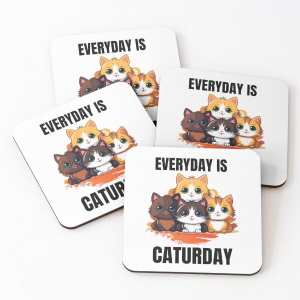 Item preview, Everyday is Caturday designed and sold by ColourTrials.