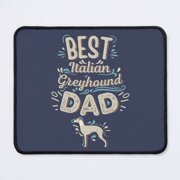 Item preview, Best Italian Greyhound Dad designed and sold by Iluvmygreyhound.